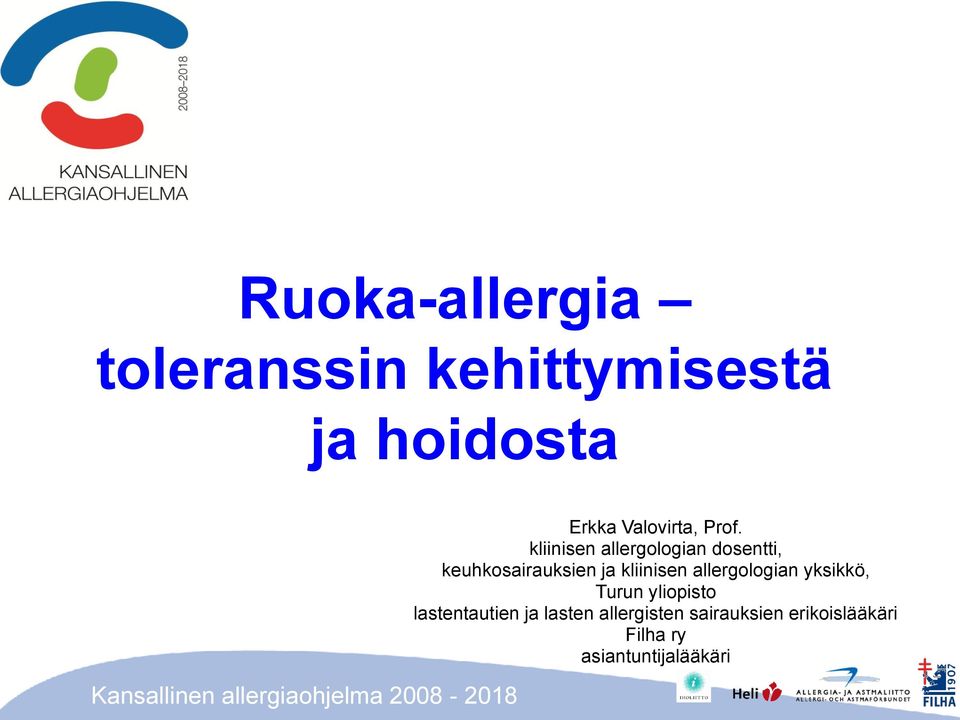 kliinisen allergologian dosentti, keuhkosairauksien ja kliinisen