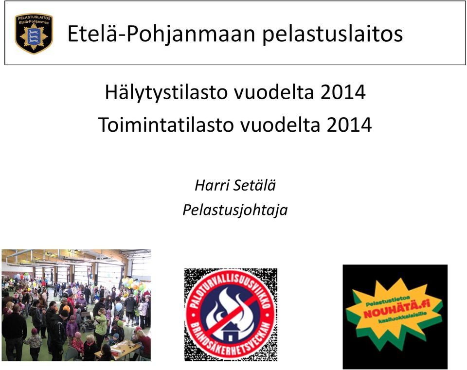 vuodelta 2014 Toimintatilasto