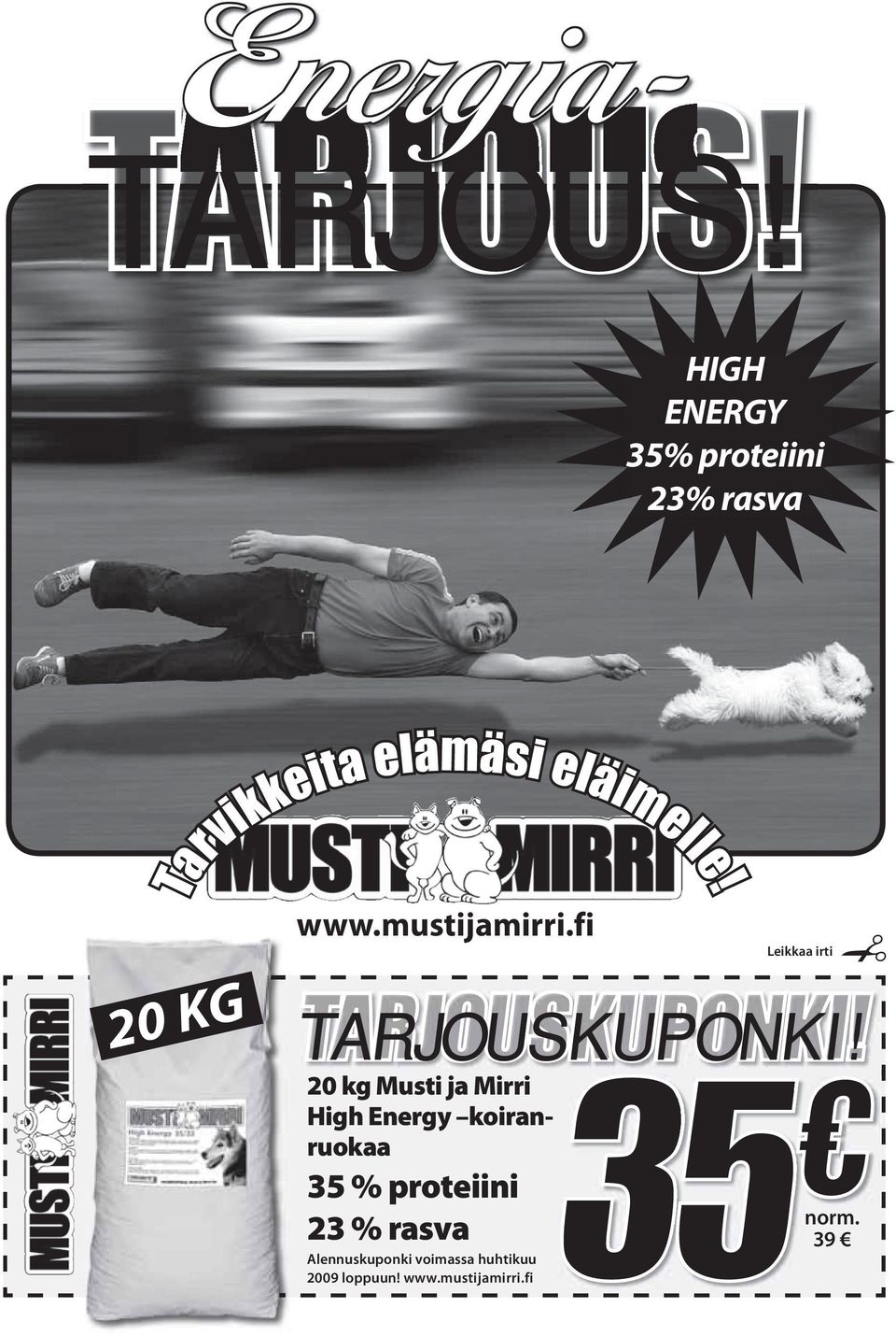 fi 20 kg Musti ja Mirri High Energy koiranruokaa 35 %