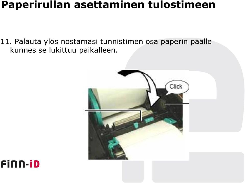 Palauta ylös nostamasi