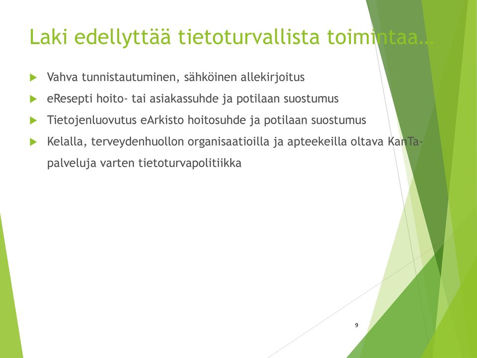 Tietojenluovutus earkisto hoitosuhde ja potilaan suostumus Kelalla,