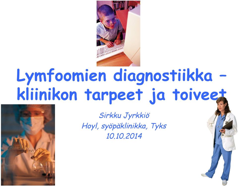 toiveet Sirkku Jyrkkiö