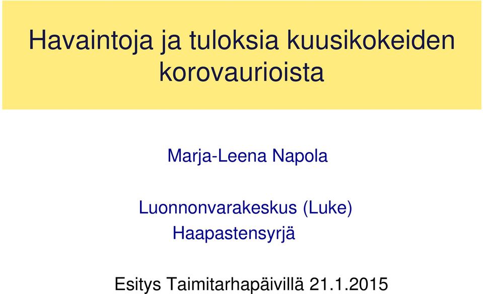 Luonnonvarakeskus (Luke)