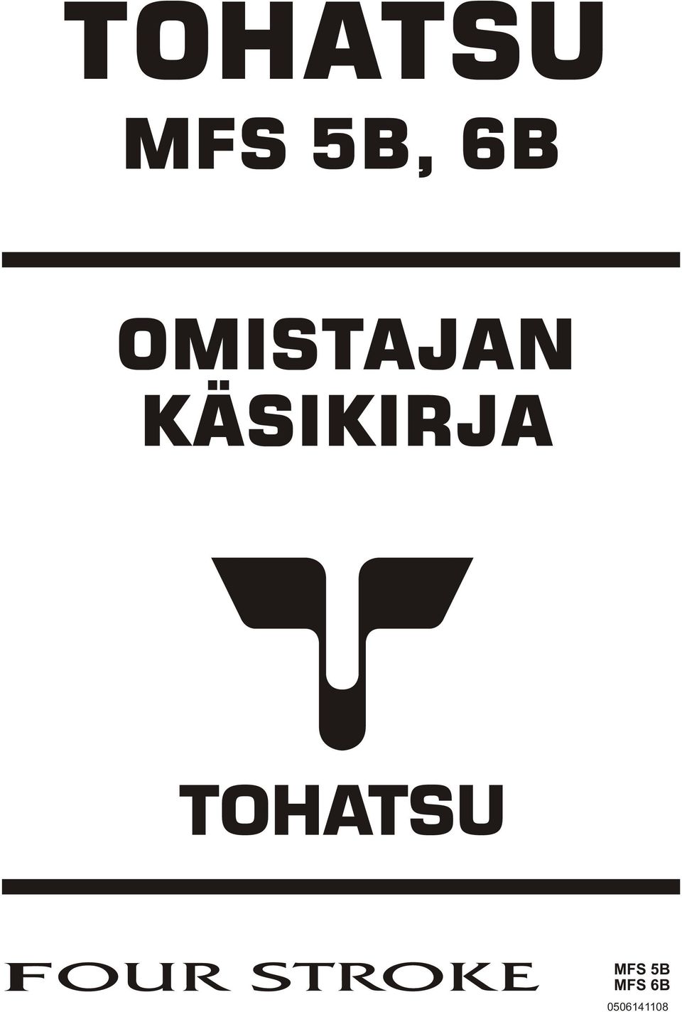 KÄSIKIRJA MFS