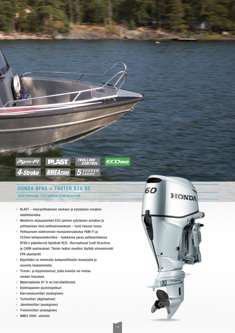 RCD- (Recreational Craft Directive) ja CARB-vaatimukset.