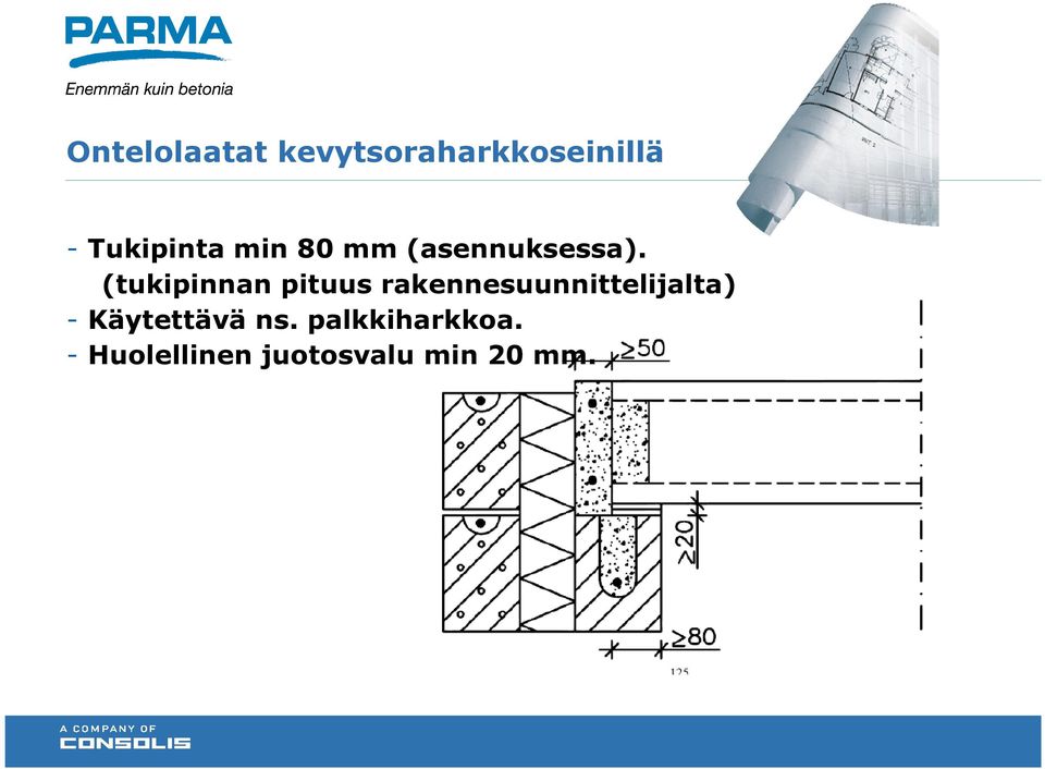 (tukipinnan pituus rakennesuunnittelijalta) -