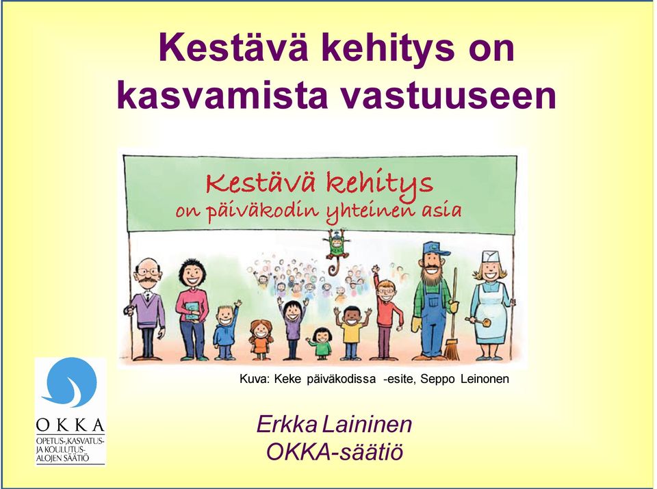 Keke päiväkodissa -esite,