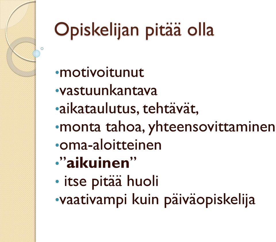 tahoa, yhteensovittaminen oma-aloitteinen