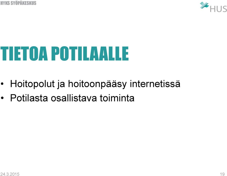 hoitoonpääsy internetissä