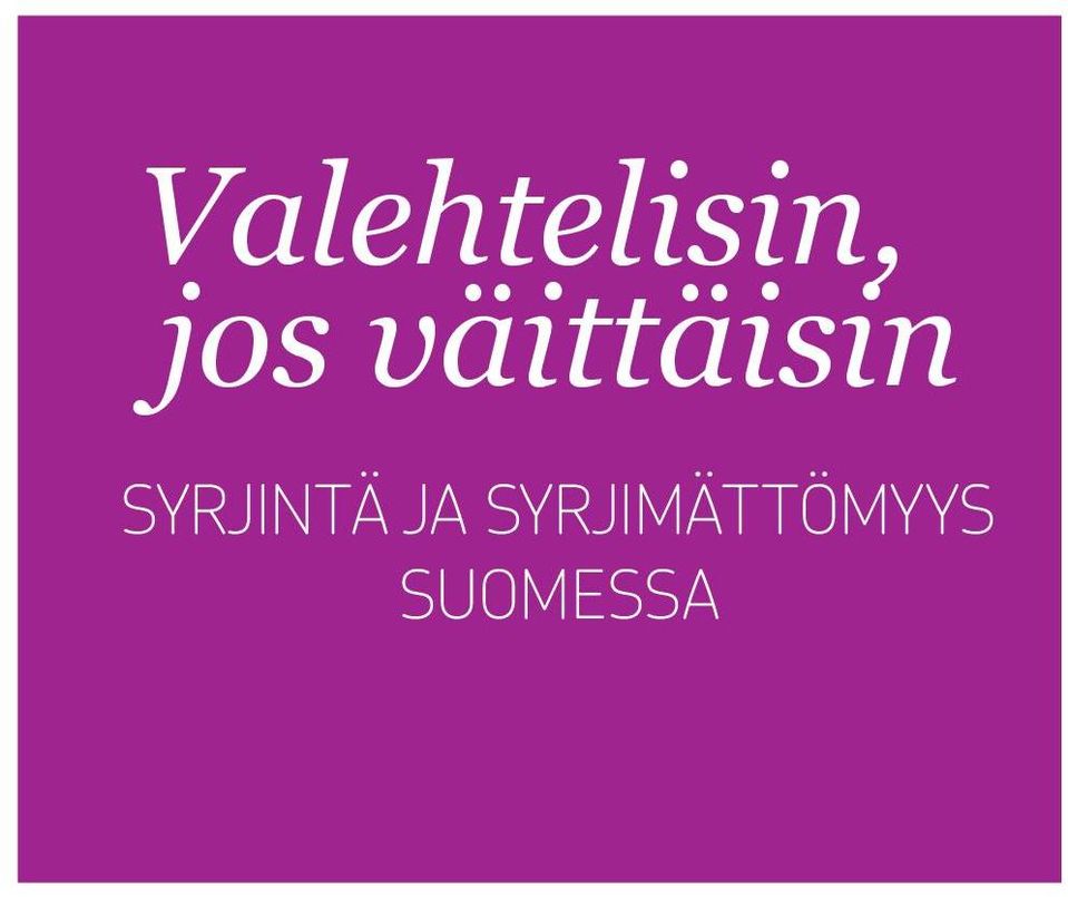 SYRJINTÄ JA