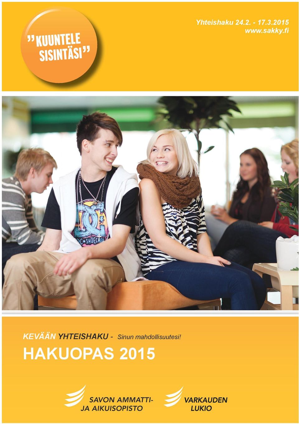 HAKUOPAS 2015 Yhteishaku