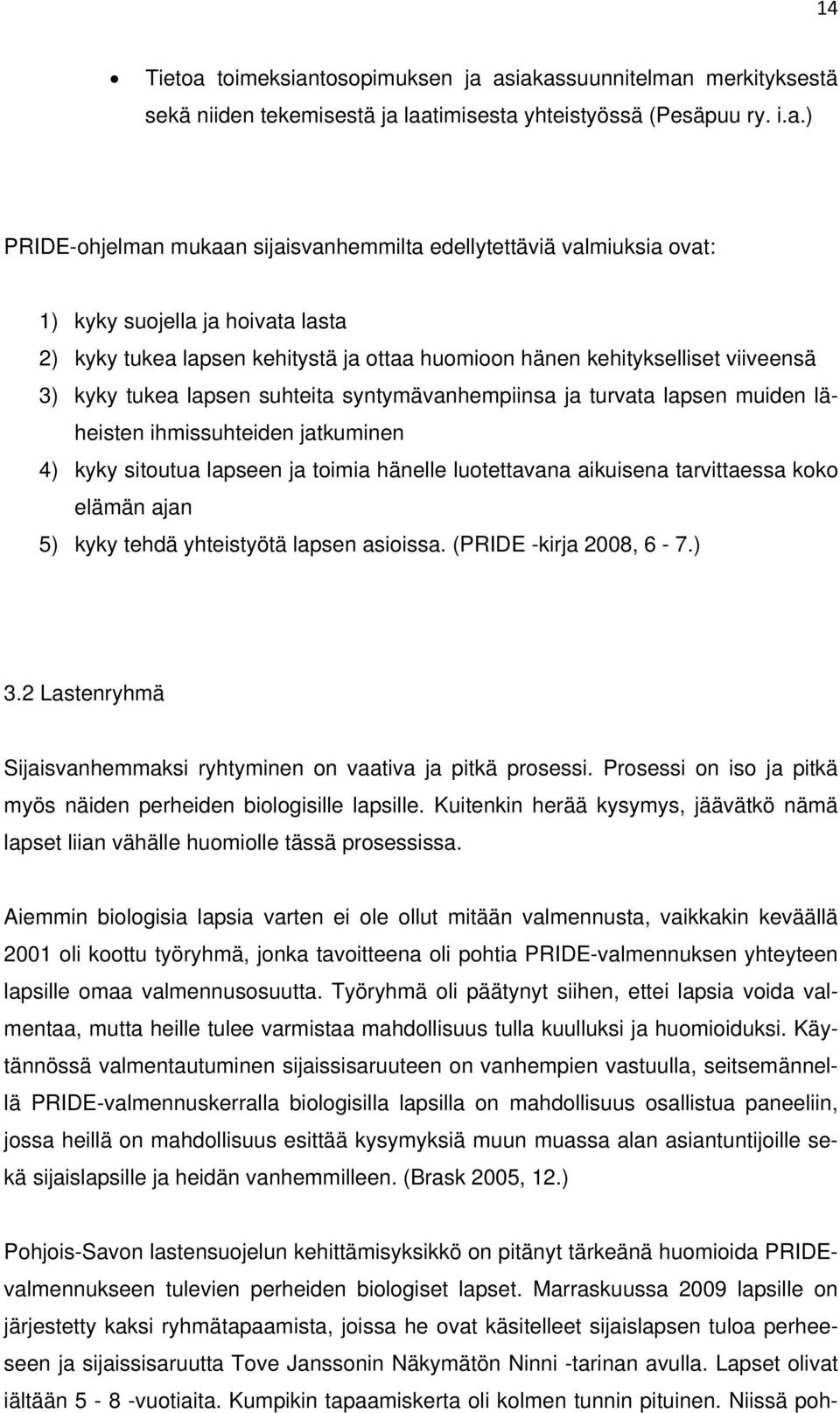 tosopimuksen ja 