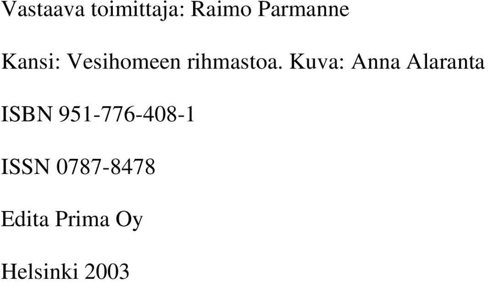 Kuva: Anna Alaranta ISBN