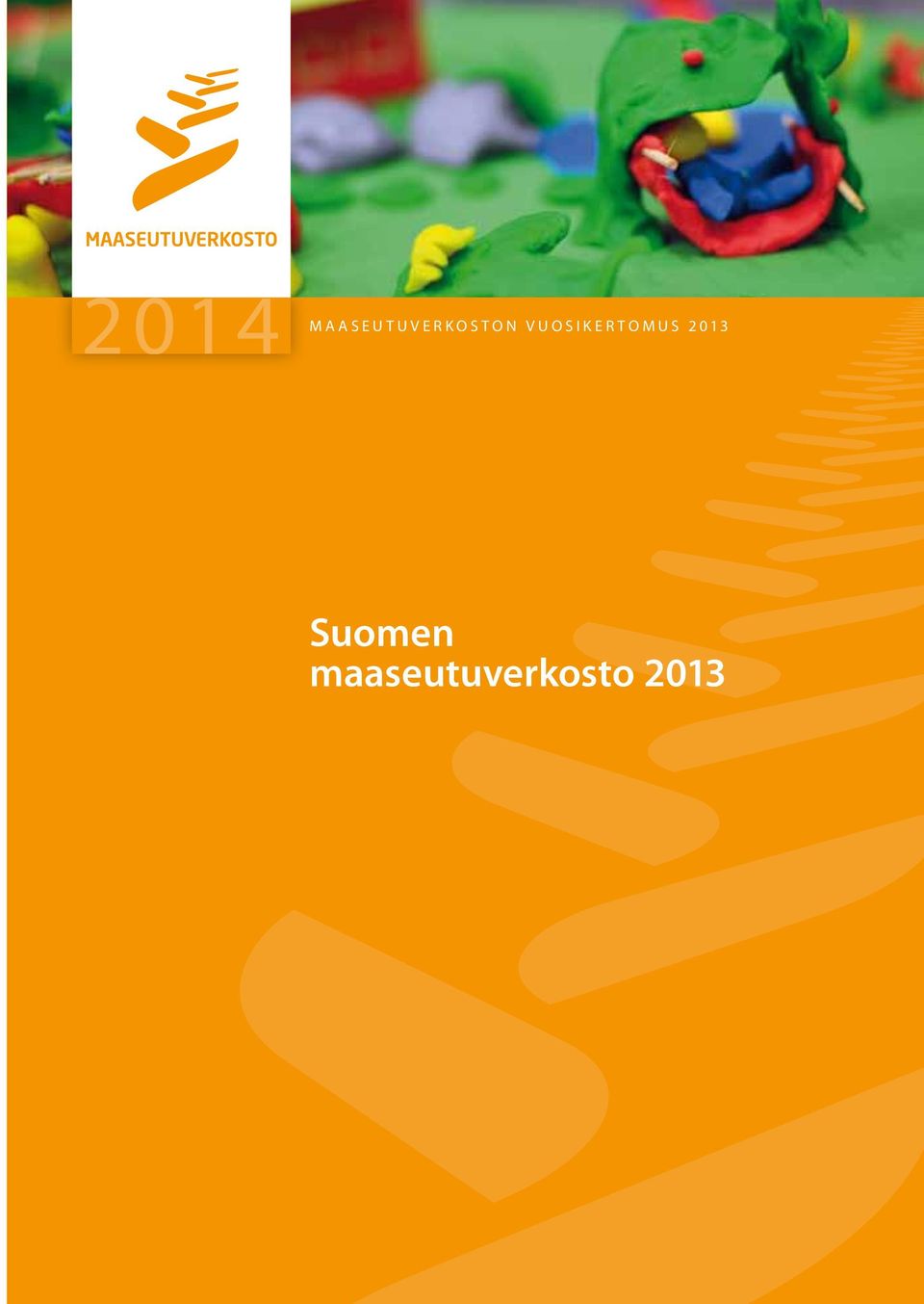 VUOSIKERTOMUS 2013