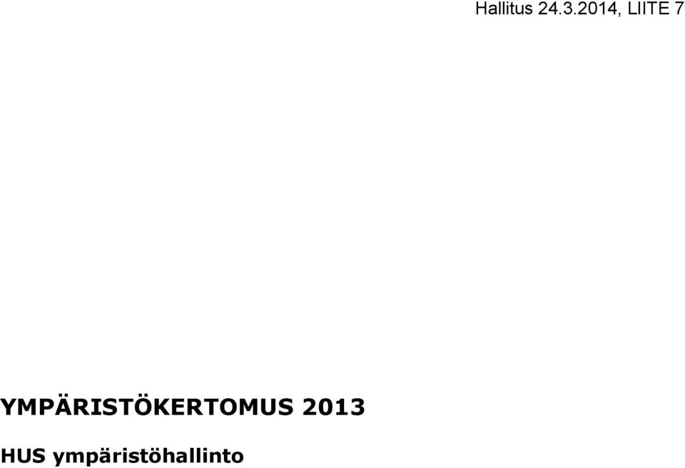 YMPÄRISTÖKERTOMUS