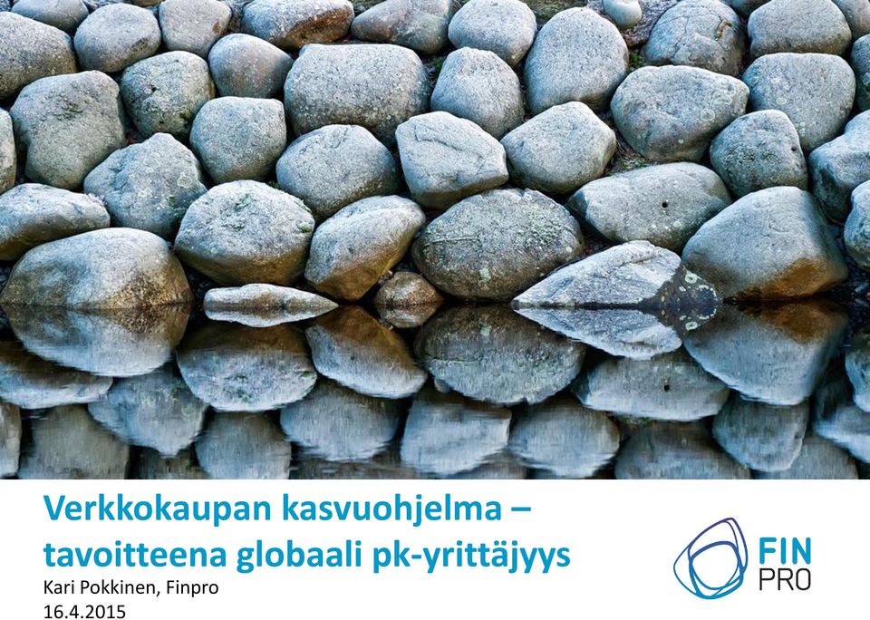 tavoitteena globaali