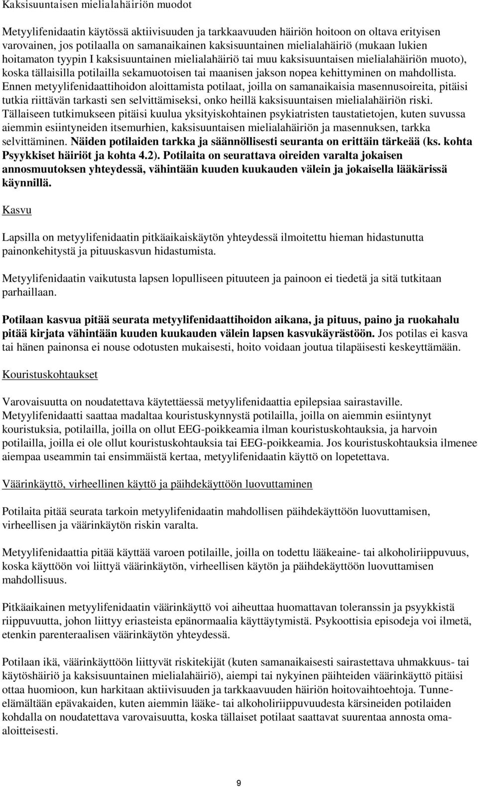 kehittyminen on mahdollista.