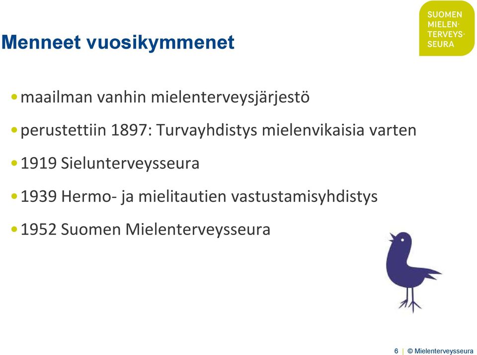 Sielunterveysseura 1939 Hermo-ja mielitautien