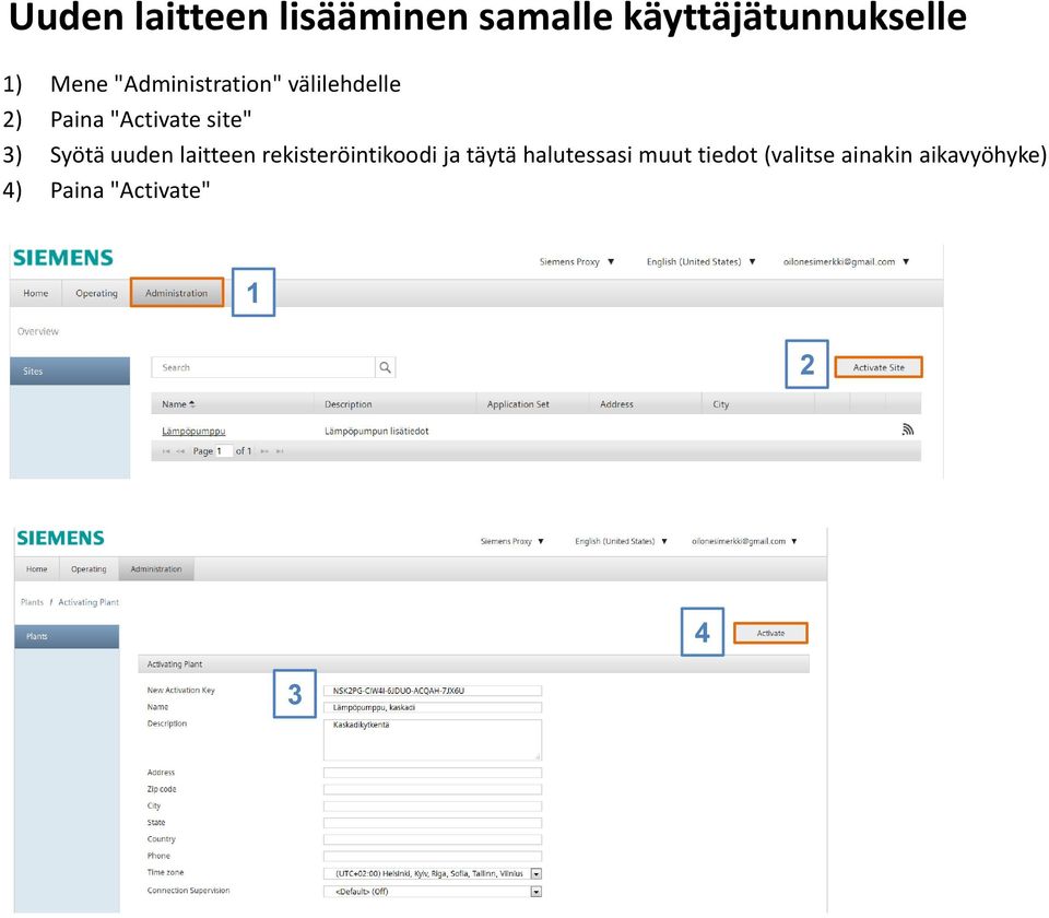 Syötä uuden laitteen rekisteröintikoodi ja täytä halutessasi