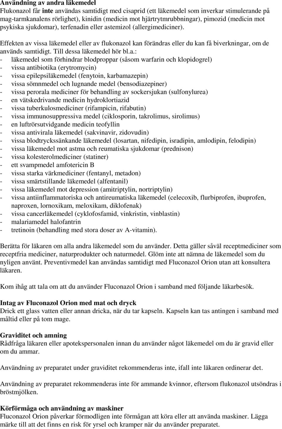 Effekten av