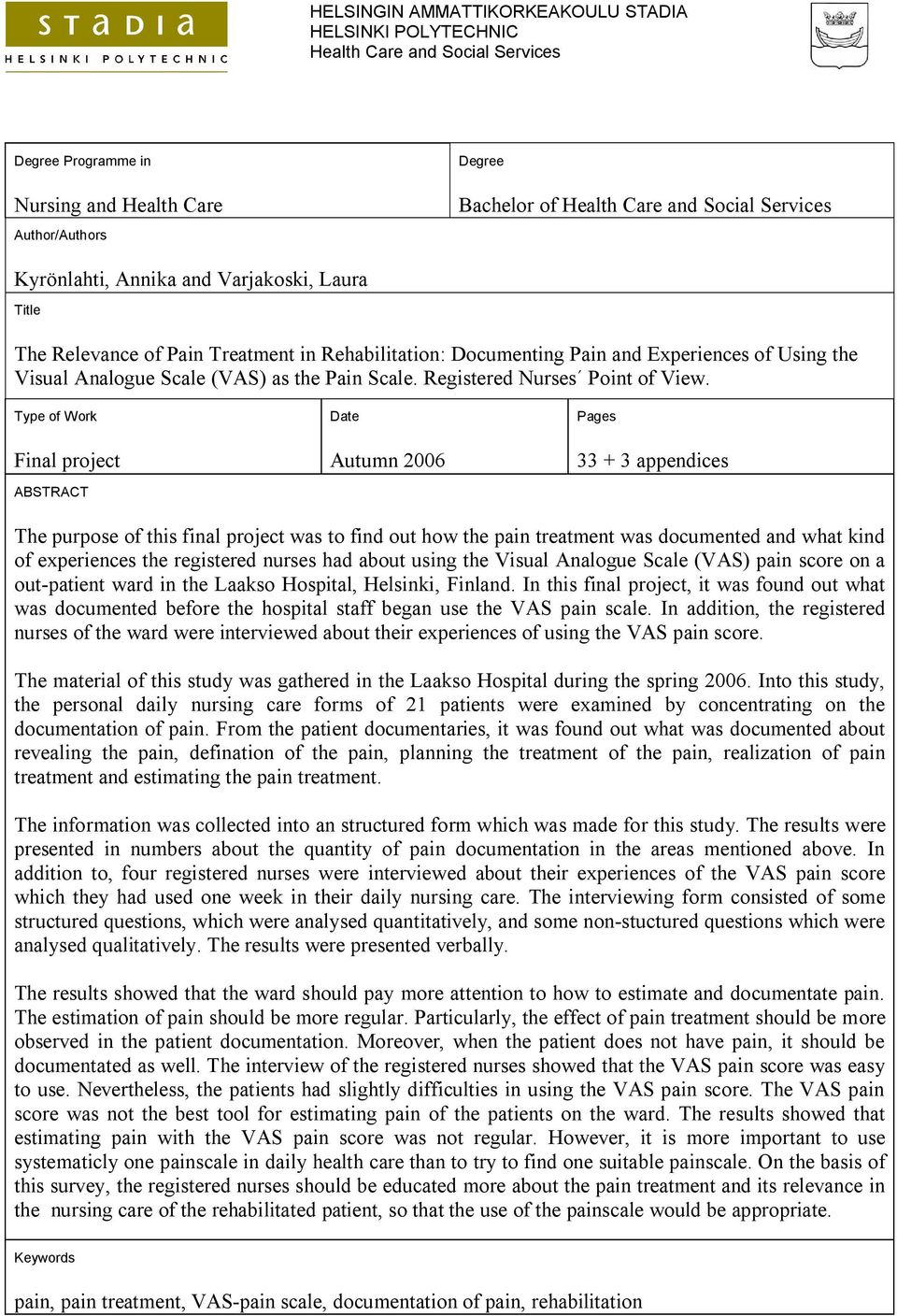 Registered Nurses Point of View.