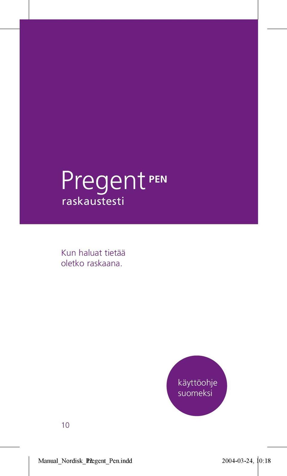 käyttöohje suomeksi 10