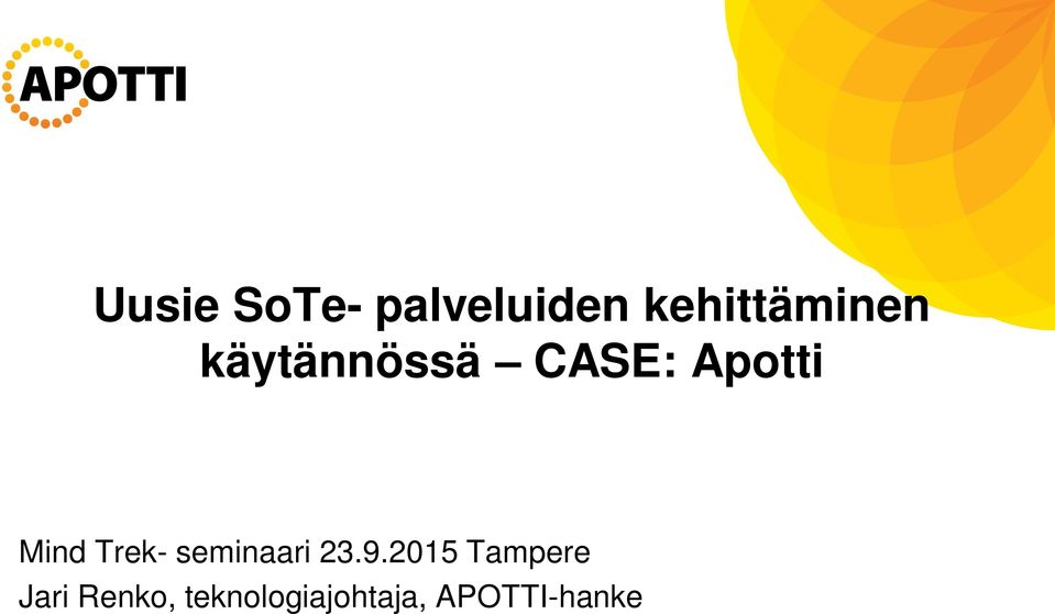 Apotti Mind Trek- seminaari 23.9.