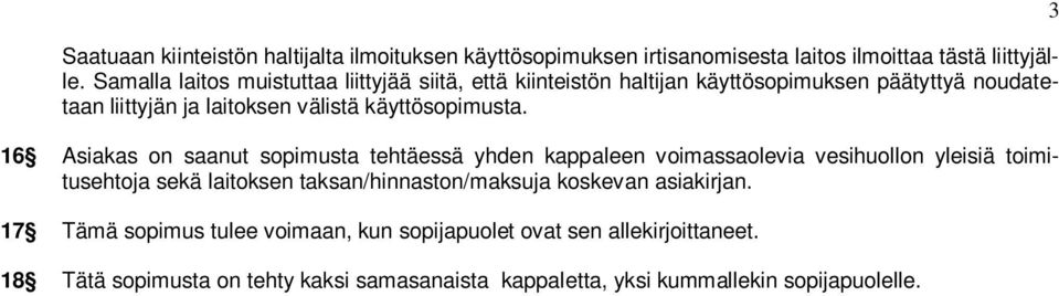 käyttösopimusta.