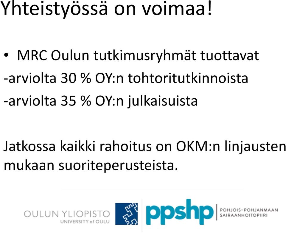 OY:n tohtoritutkinnoista arviolta 35 % OY:n