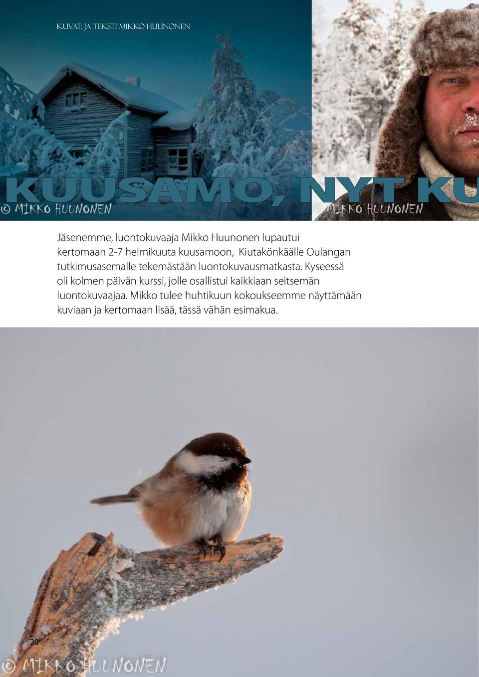 luontokuvausmatkasta.