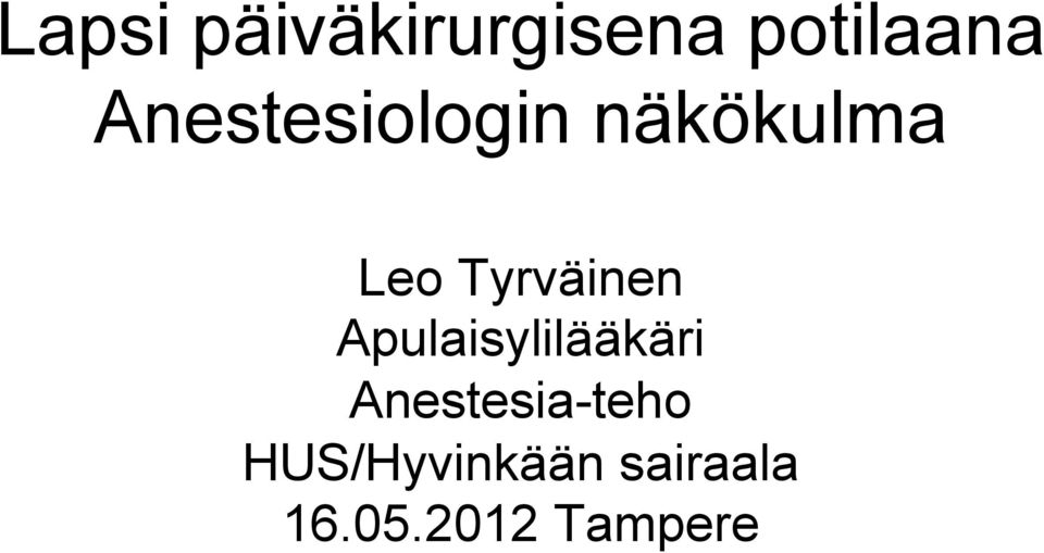 Tyrväinen Apulaisylilääkäri