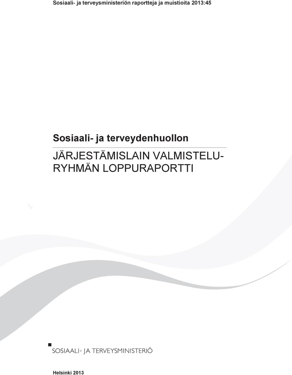 Sosiaali- ja terveydenhuollon