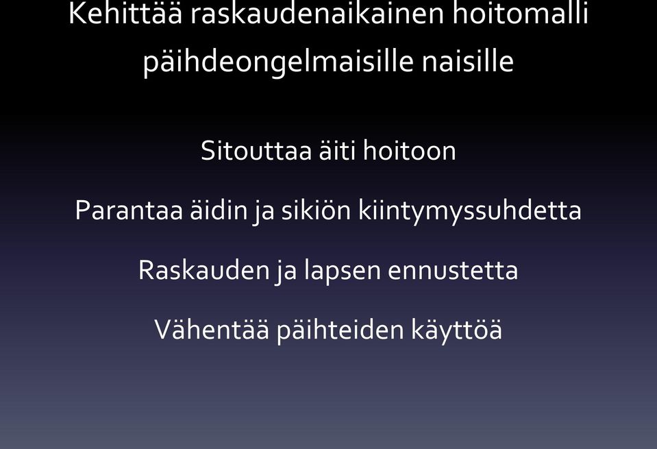 hoitoon Parantaa äidin ja sikiön