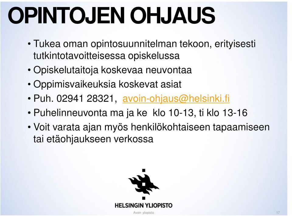 02941 28321, avoin-ohjaus@helsinki.