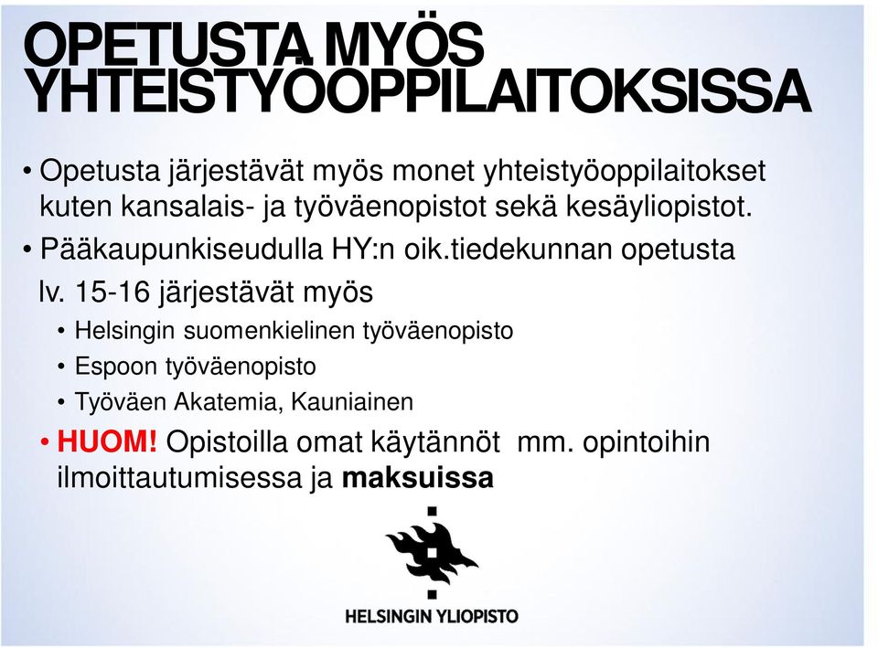 tiedekunnan opetusta lv.