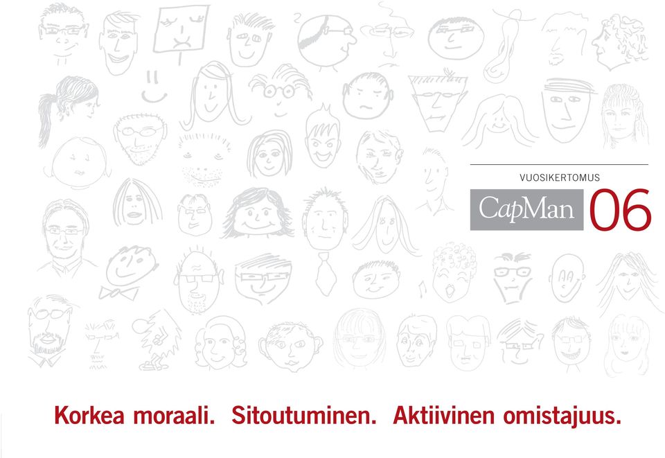 Sitoutuminen.