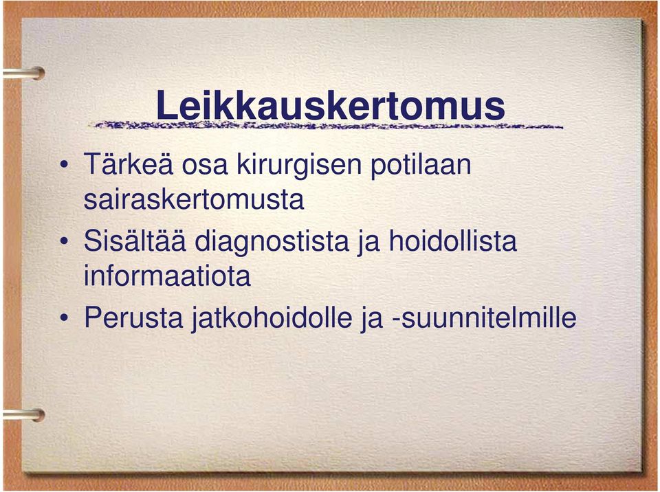 diagnostista ja hoidollista