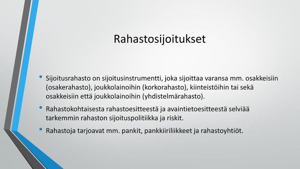 että joukkolainoihin (yhdistelmärahasto).