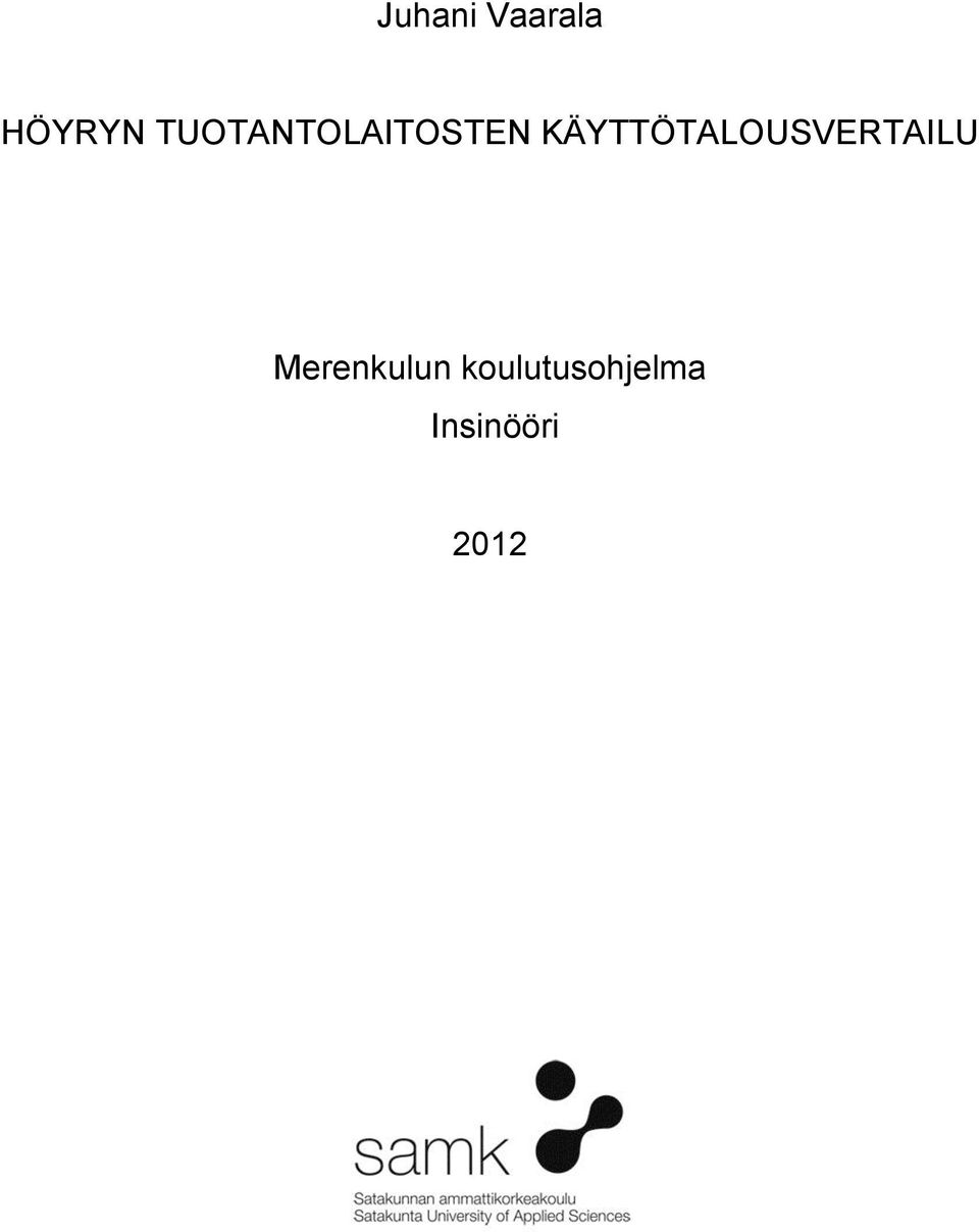 KÄYTTÖTALOUSVERTAILU