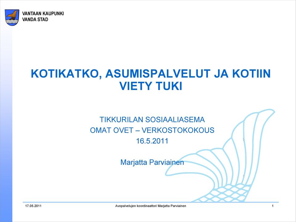 VERKOSTOKOKOUS 16.5.