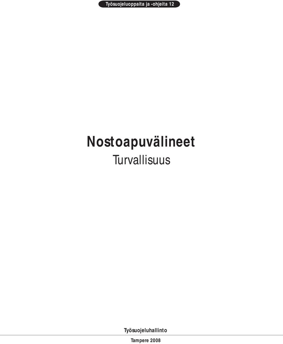 Nostoapuvälineet