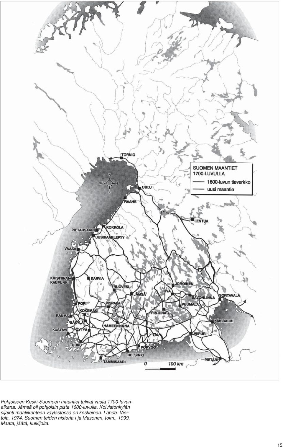 Koivistonkylän sijainti maaliikenteen väylästössä on keskeinen.