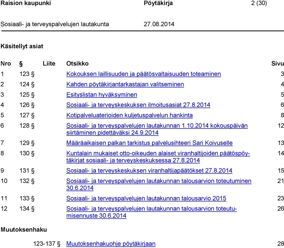 2014 kokouspäivän siirtäminen pidettäväksi 24.9.