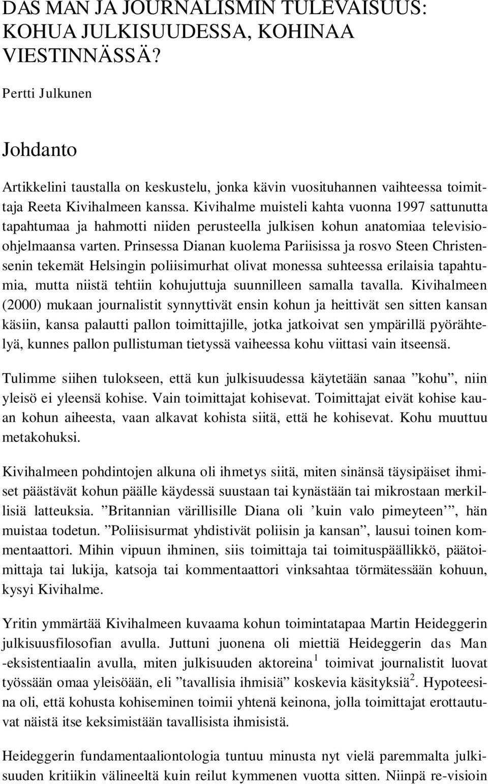 ei uskonnollinen opas dating ja on yksi Shawn Bolz