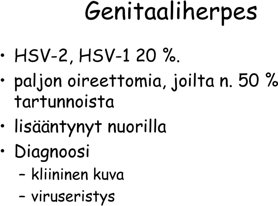 50 % tartunnoista lisääntynyt