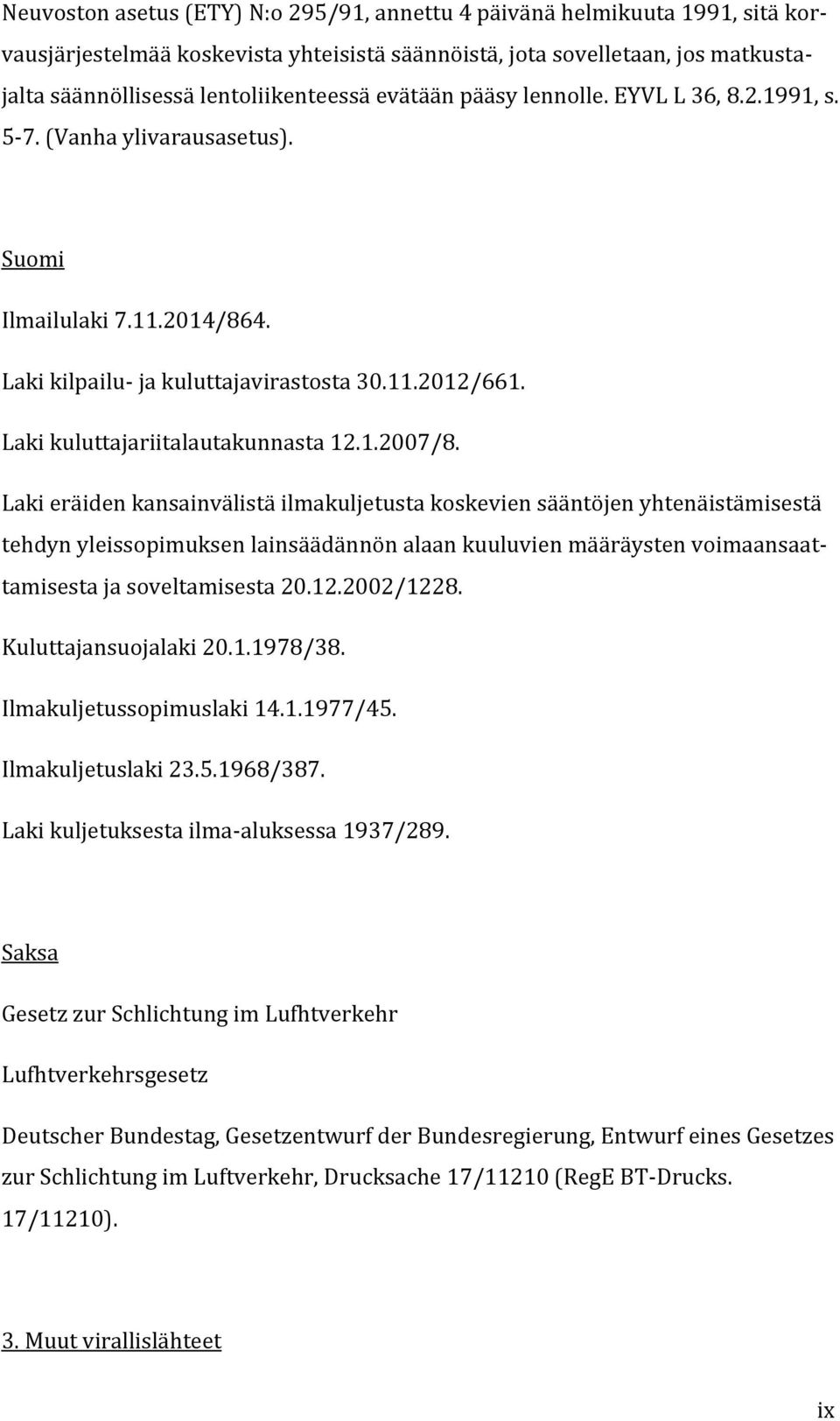 Laki kuluttajariitalautakunnasta 12.1.2007/8.