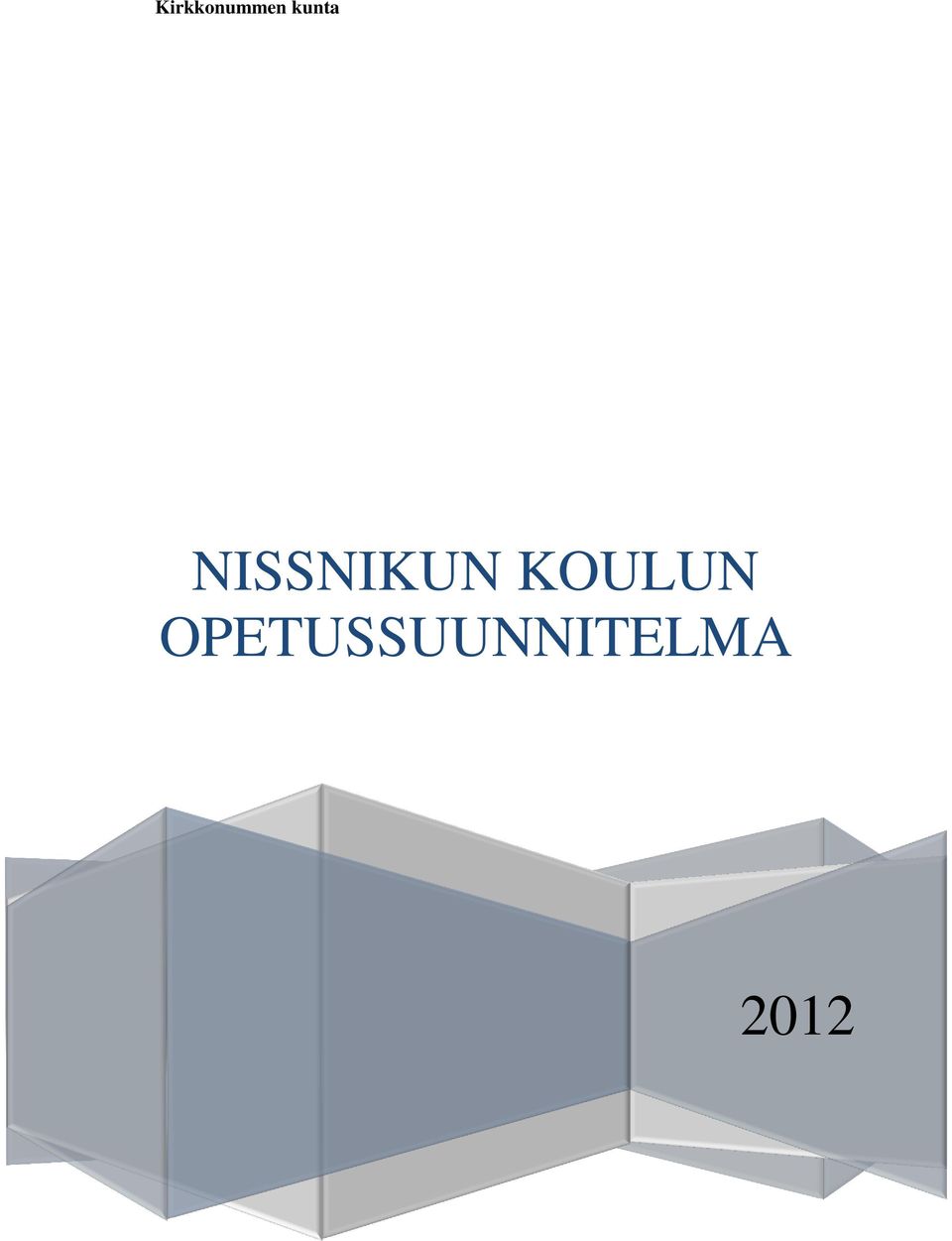 NISSNIKUN