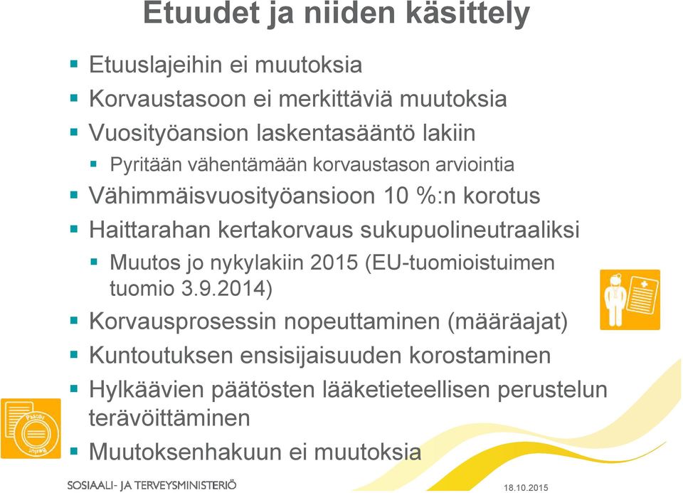 sukupuolineutraaliksi Muutos jo nykylakiin 2015 (EU-tuomioistuimen tuomio 3.9.