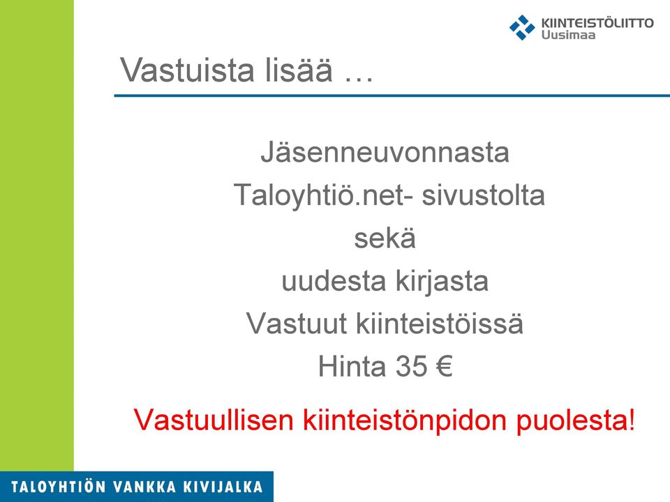 net- sivustolta sekä uudesta kirjasta