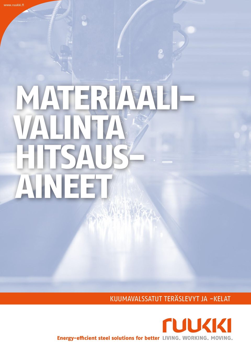 VALINTA HITSAUS-